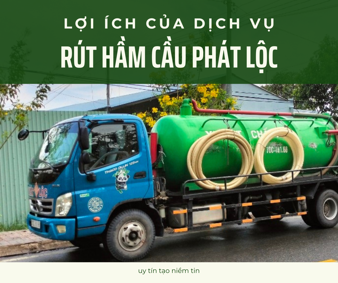 Lợi ích của dịch vụ hút hầm cầu phát lộc