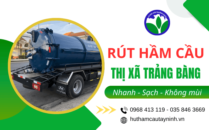 Rút hầm cầu thị xã Trảng Bàng